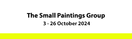 Small Paintings Group 3-26 October